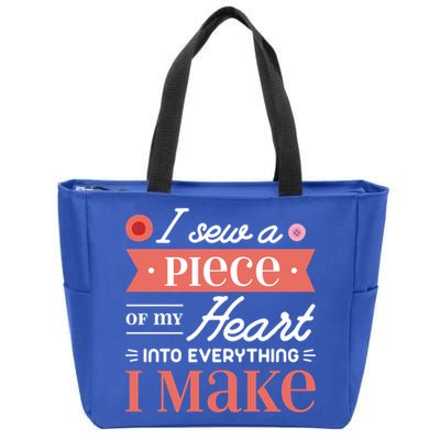 I Sew A Piece Of My Heart Into Everything I Make Quilting Gift Zip Tote Bag