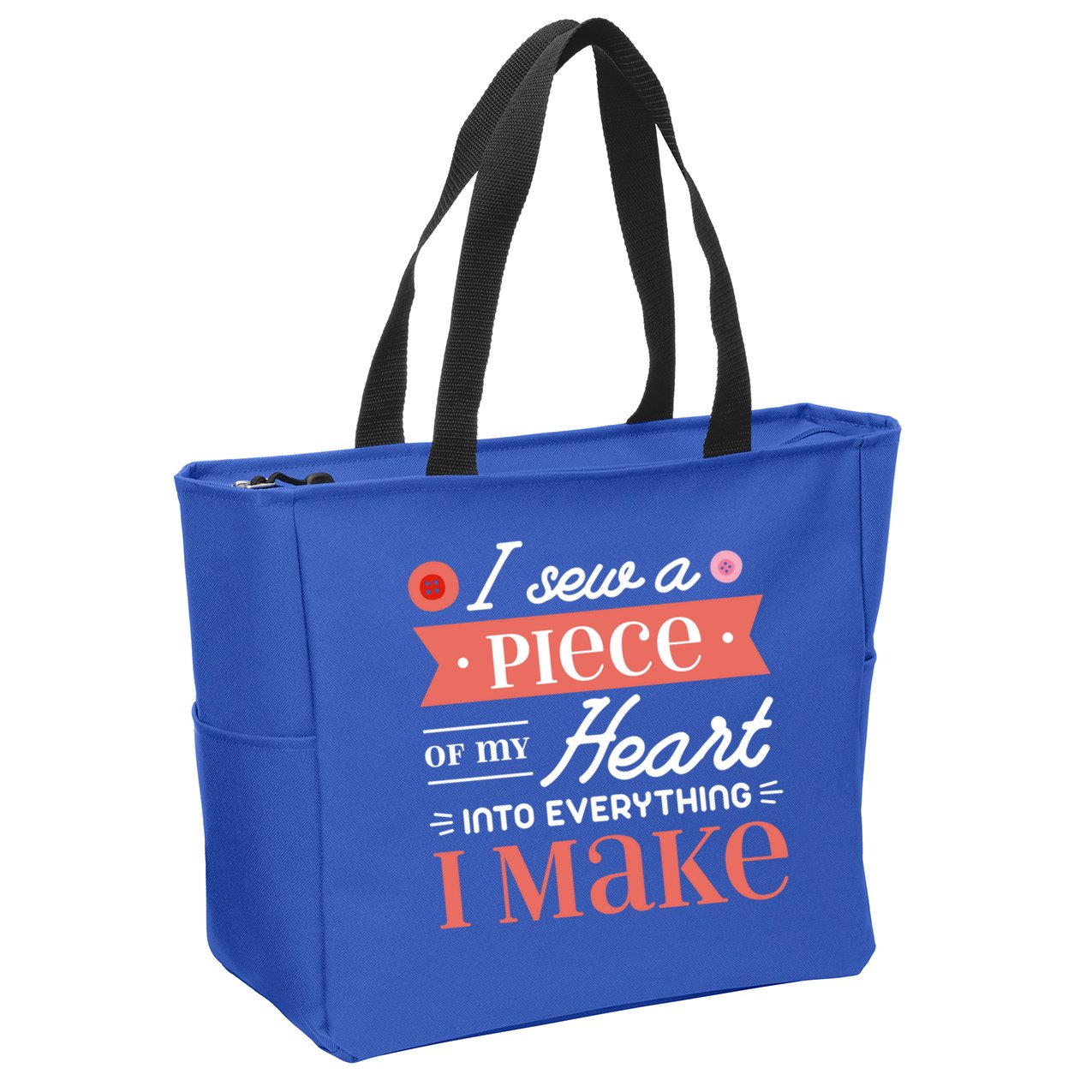 I Sew A Piece Of My Heart Into Everything I Make Quilting Gift Zip Tote Bag