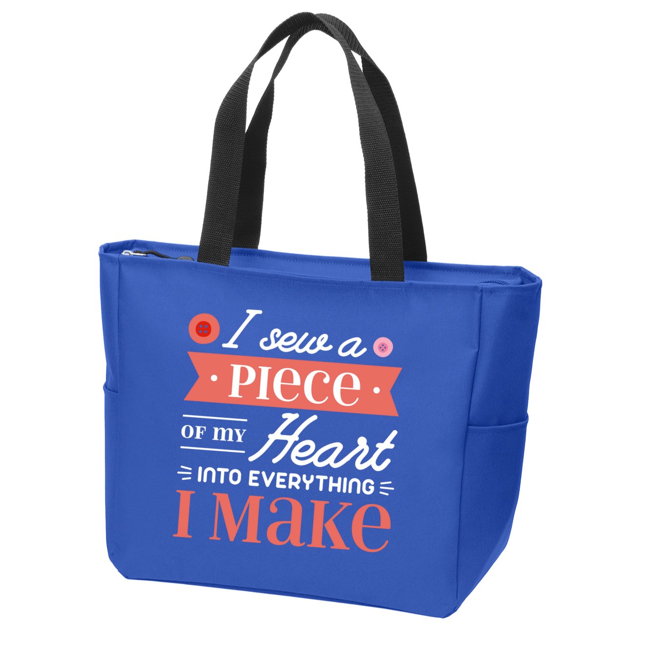 I Sew A Piece Of My Heart Into Everything I Make Quilting Gift Zip Tote Bag