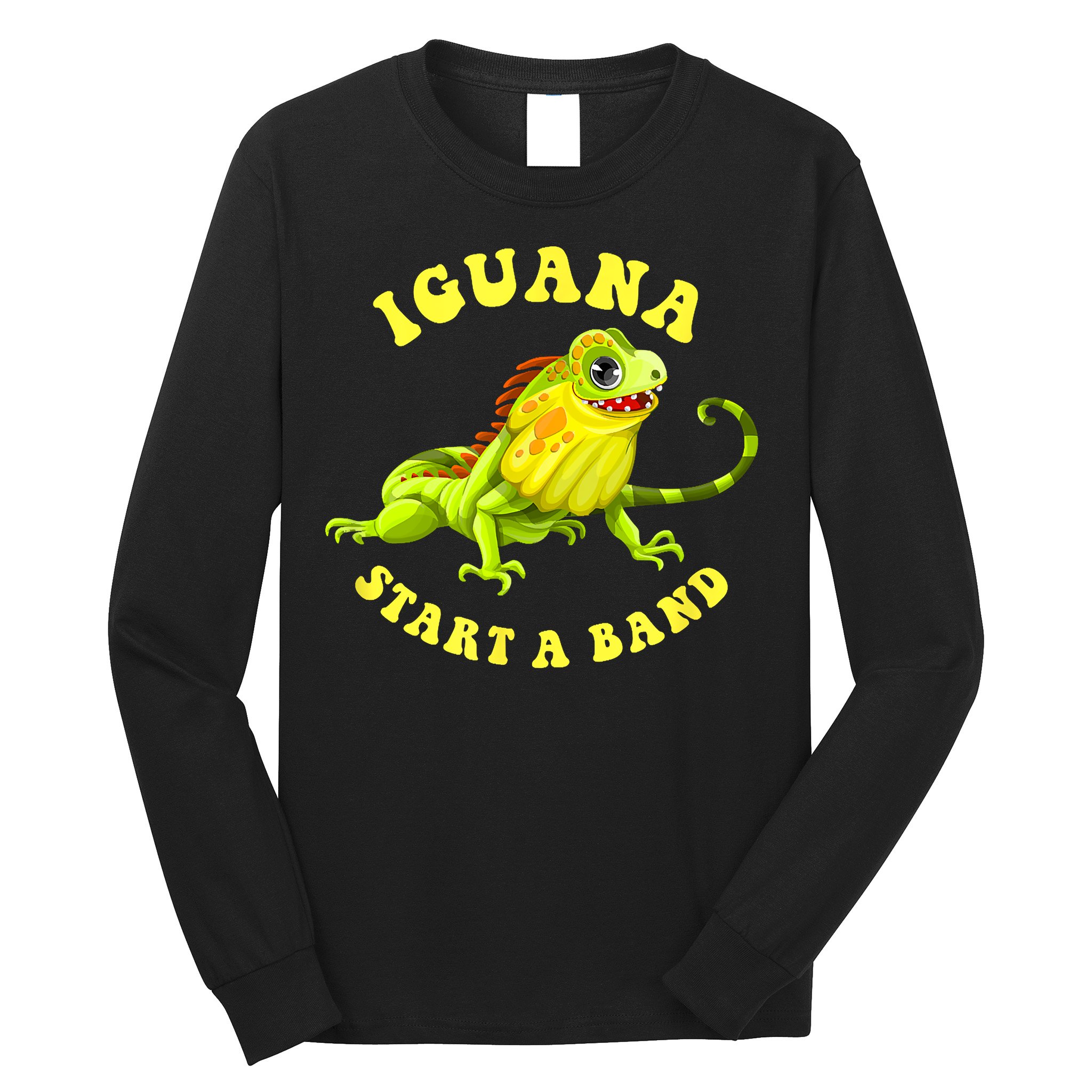 Iguana Start A Band Play On Words Pun Long Sleeve Shirt