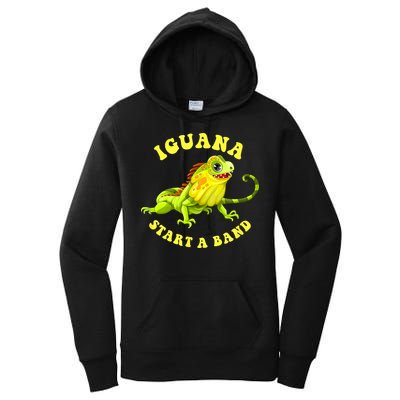 Iguana Start A Band Play On Words Pun Women's Pullover Hoodie