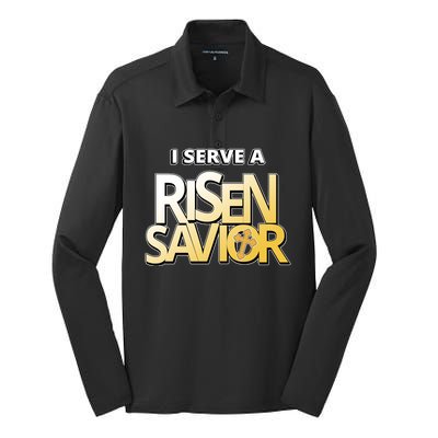 I Serve A Risen Savior Christian Faith Silk Touch Performance Long Sleeve Polo