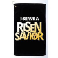 I Serve A Risen Savior Christian Faith Golf Towel