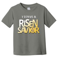 I Serve A Risen Savior Christian Faith Toddler T-Shirt