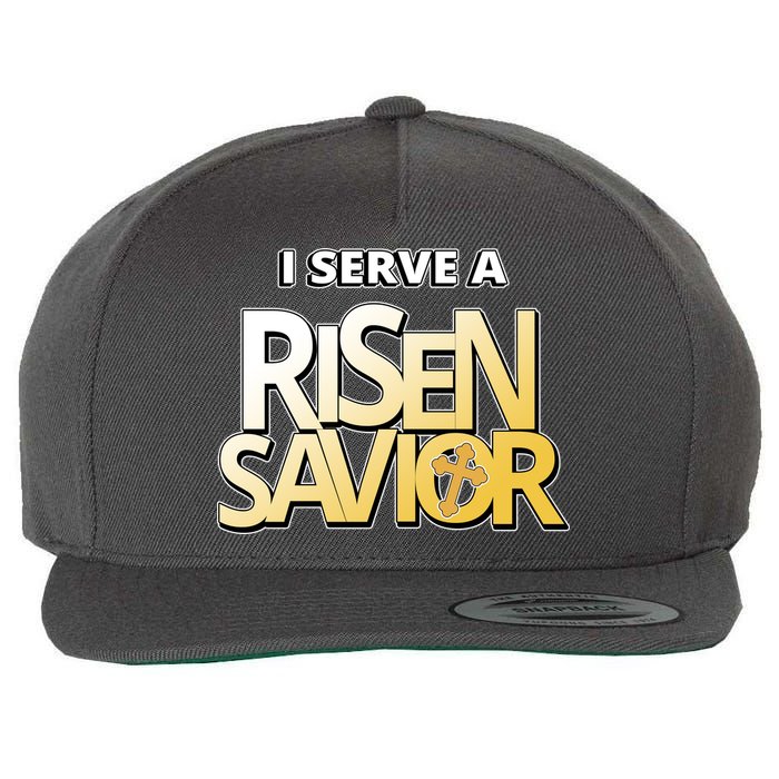 I Serve A Risen Savior Christian Faith Wool Snapback Cap