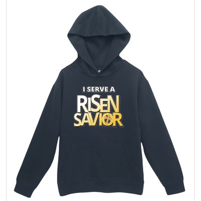 I Serve A Risen Savior Christian Faith Urban Pullover Hoodie