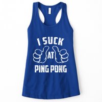 I Suck At Ping Pong Sarcastic Ping Pong Loser Gift Womens Tank Top