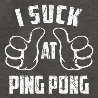 I Suck At Ping Pong Sarcastic Ping Pong Loser Gift Vector Backpack