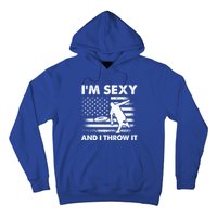 IM Sexy And I Throw It Us Flag American Ultimate Frisbee Great Gift Hoodie