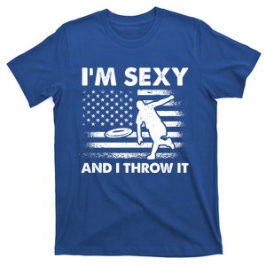 IM Sexy And I Throw It Us Flag American Ultimate Frisbee Great Gift T-Shirt