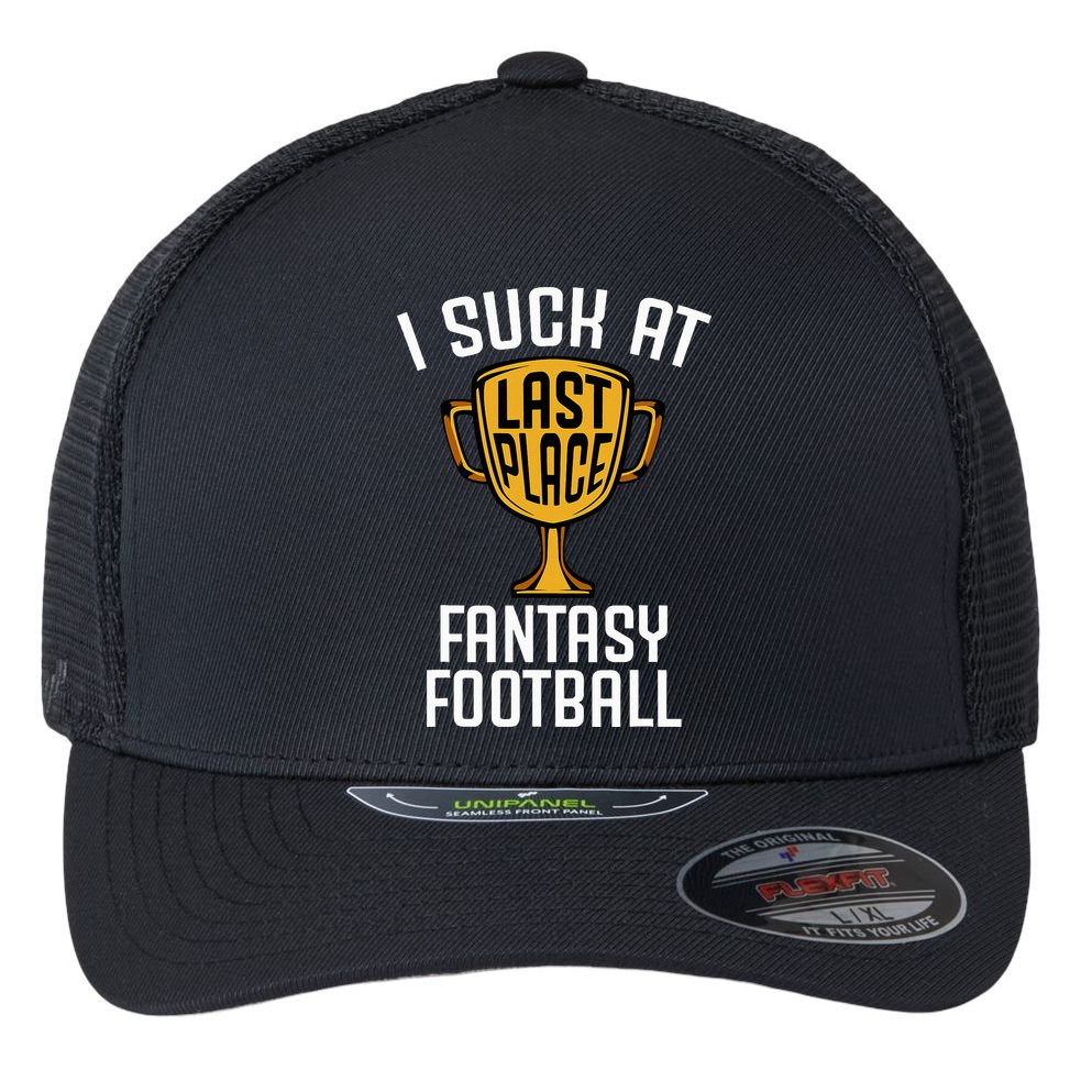 I Suck At Fantasy Football Flexfit Unipanel Trucker Cap