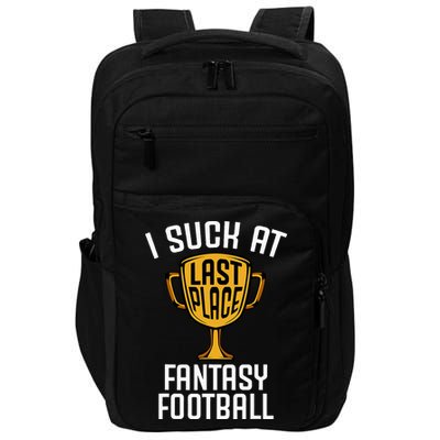 I Suck At Fantasy Football Impact Tech Backpack