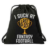 I Suck At Fantasy Football Drawstring Bag