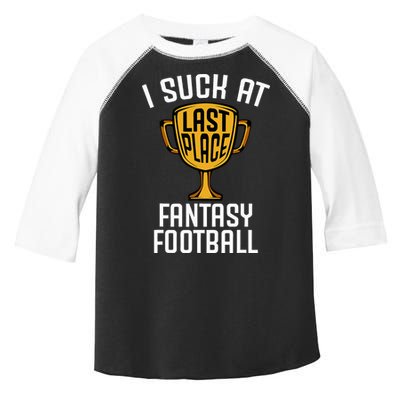 I Suck At Fantasy Football Toddler Fine Jersey T-Shirt