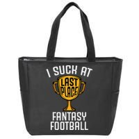 I Suck At Fantasy Football Zip Tote Bag