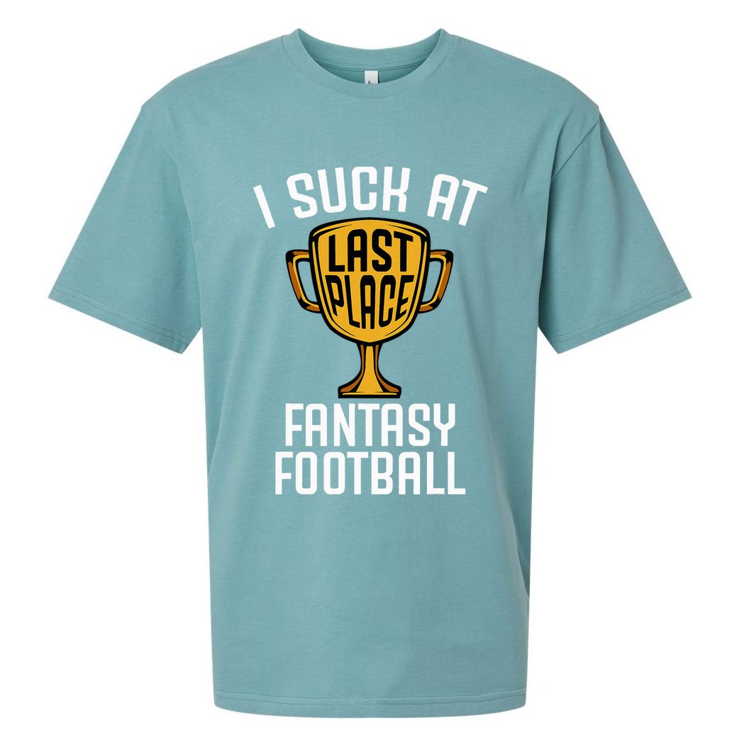 I Suck At Fantasy Football Sueded Cloud Jersey T-Shirt