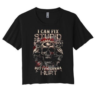 ICanFix Stupid But It's Gonna Hurt Cool Skull (On Back) Women's Crop Top Tee