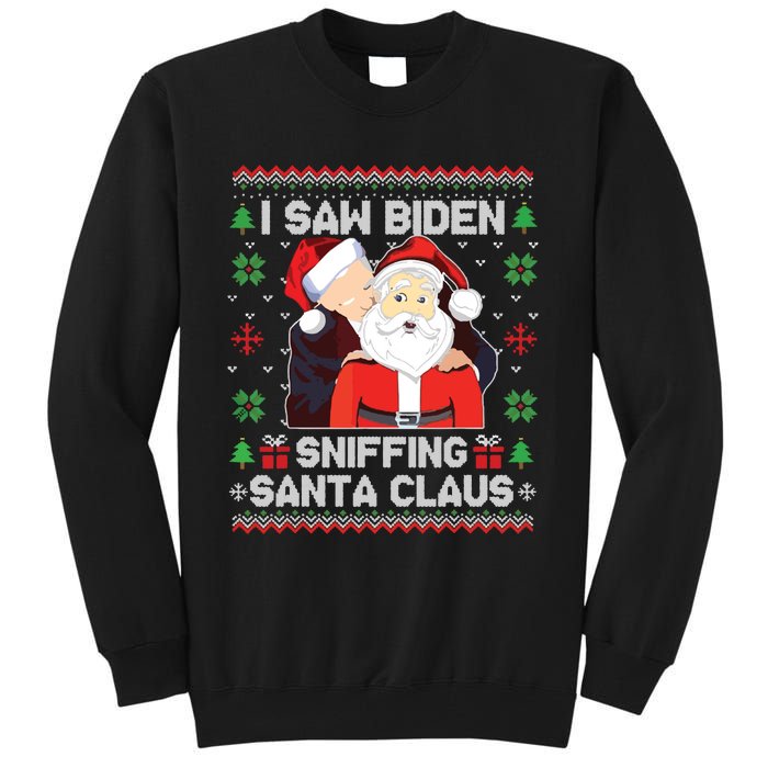 I Saw Biden Sniffing Santa Claus Tall Sweatshirt