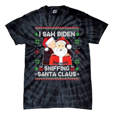 I Saw Biden Sniffing Santa Claus Tie-Dye T-Shirt