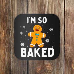 I'm So Baked Gingerbread Man Christmas Funny Cookie Baking Coaster