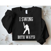 I Swing Both Ways Cricket With An Axe Bisexual LGBT Pride Sweatshirt