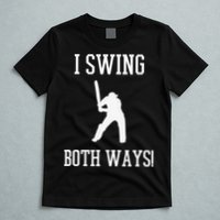 I Swing Both Ways Cricket With An Axe Bisexual LGBT Pride T-Shirt