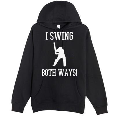 I Swing Both Ways Cricket With An Axe Bisexual LGBT Pride Premium Pullover Hoodie