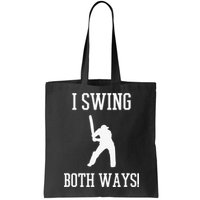 I Swing Both Ways Cricket With An Axe Bisexual LGBT Pride Bag