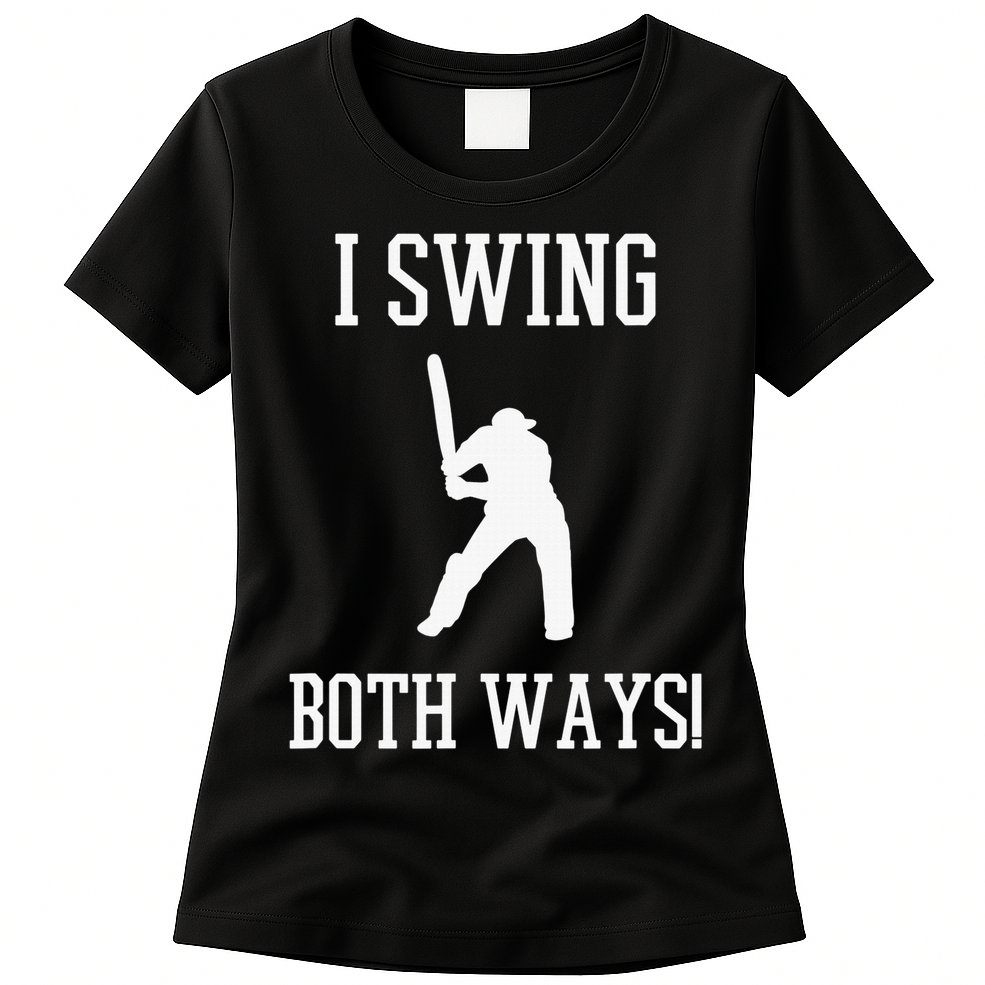 I Swing Both Ways Cricket With An Axe Bisexual LGBT Pride Womens T-Shirt