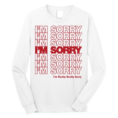 I'm Sorry Bag Long Sleeve Shirt
