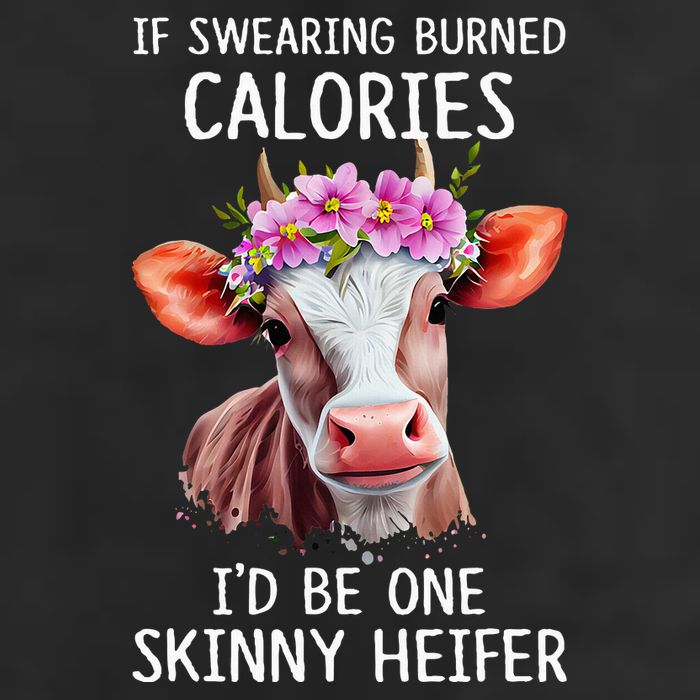 If Swearing Burned Calories I’D Be One Skinny Heifer Cool Comfort Performance Bucket Hat