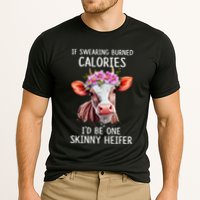If Swearing Burned Calories I’D Be One Skinny Heifer Performance Shirt