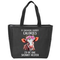If Swearing Burned Calories I’D Be One Skinny Heifer Zip Tote Bag