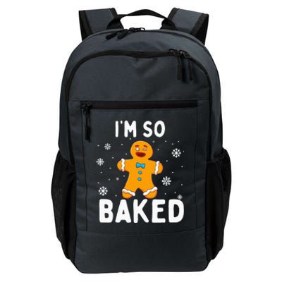 IM So Baked Gingerbread Man Christmas Funny Cookie Baking Daily Commute Backpack