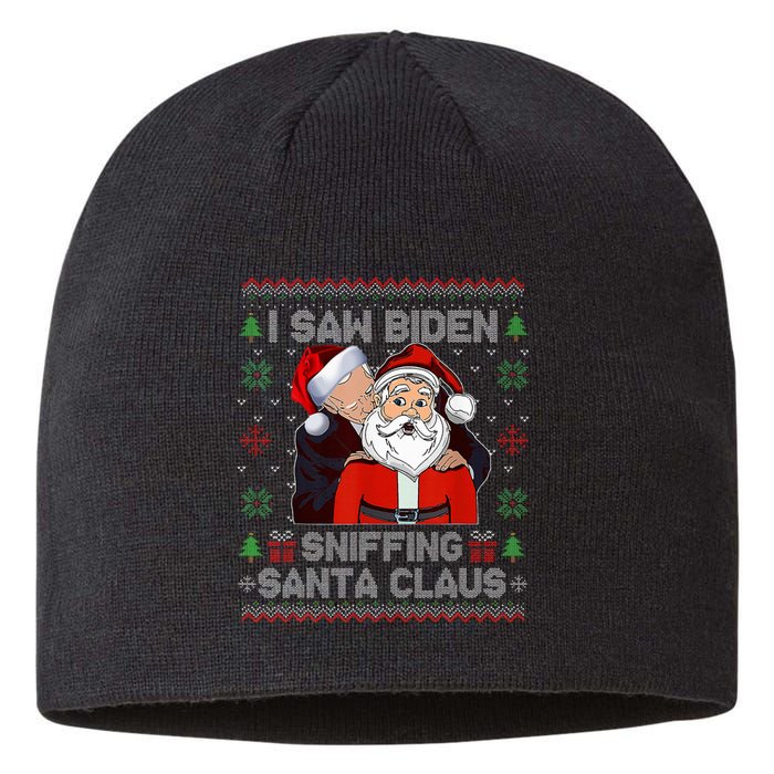 I Saw Biden Sniffing Santa Claus Funny Biden Ugly Xmas  Sustainable Beanie