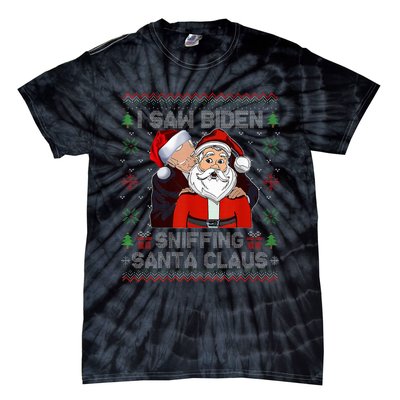 I Saw Biden Sniffing Santa Claus Funny Biden Ugly Xmas  Tie-Dye T-Shirt