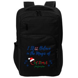 I Still Believe In The Magic Of Christmas Funny Gift Impact Tech Backpack