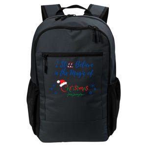 I Still Believe In The Magic Of Christmas Funny Gift Daily Commute Backpack