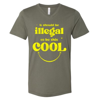 It Should Be Illegal To Be This Cool V-Neck T-Shirt