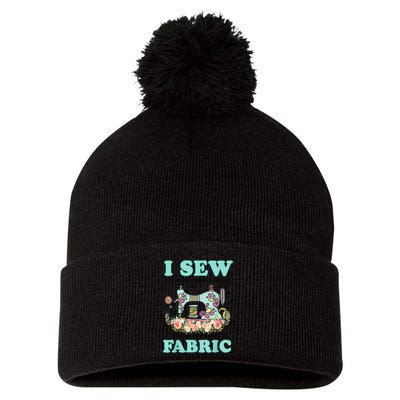 I Sew But My Favorite Hobby Is Collecting Fabric Pom Pom 12in Knit Beanie