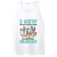 I Sew But My Favorite Hobby Is Collecting Fabric PosiCharge Competitor Tank