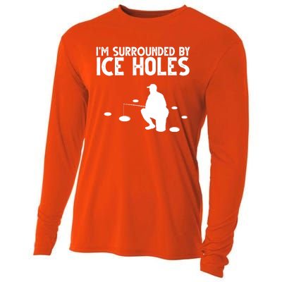 I'm Surrounded By Ice Holes Fishing Cooling Performance Long Sleeve Crew