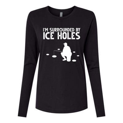 I'm Surrounded By Ice Holes Fishing Womens Cotton Relaxed Long Sleeve T-Shirt