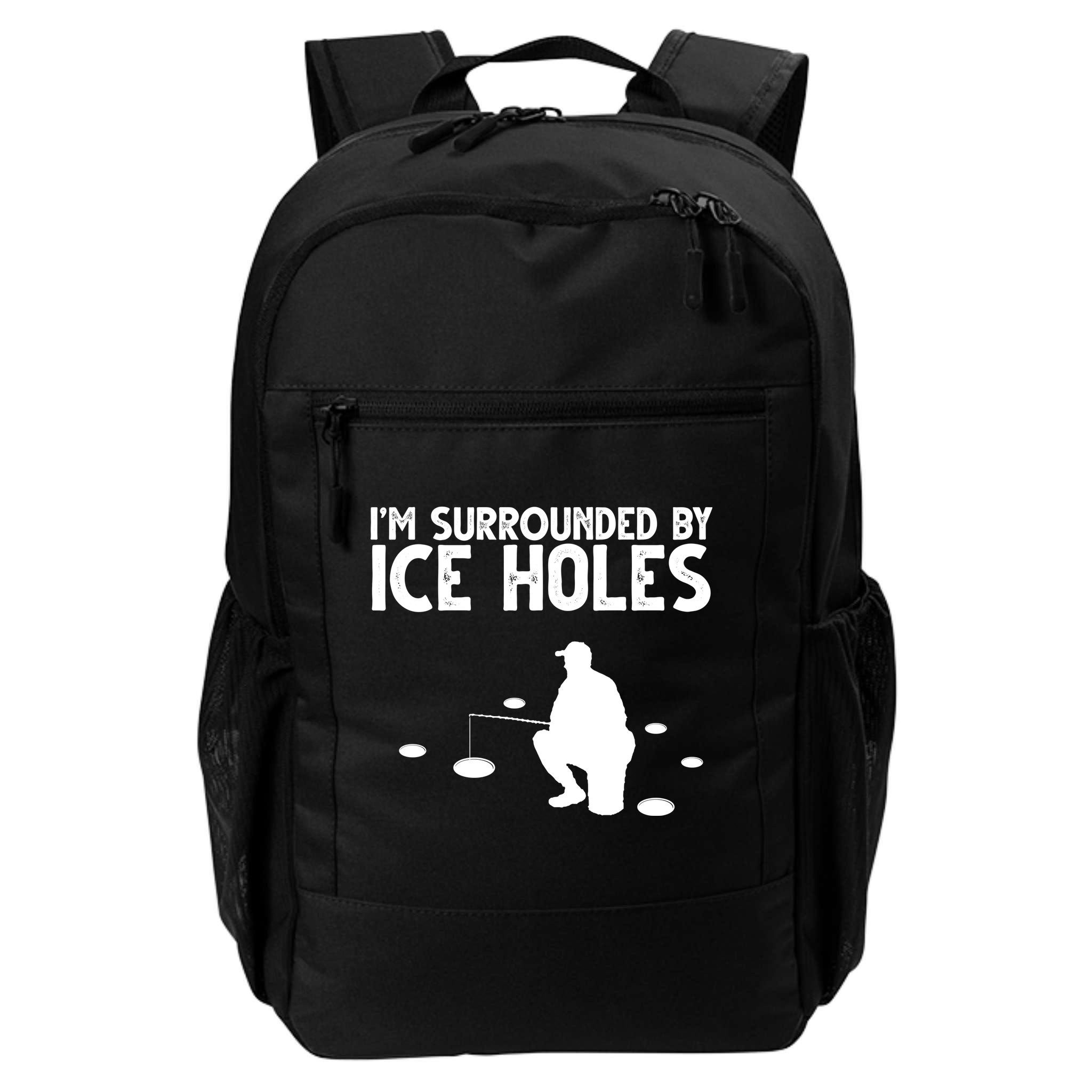 I'm Surrounded By Ice Holes Fishing Backpack