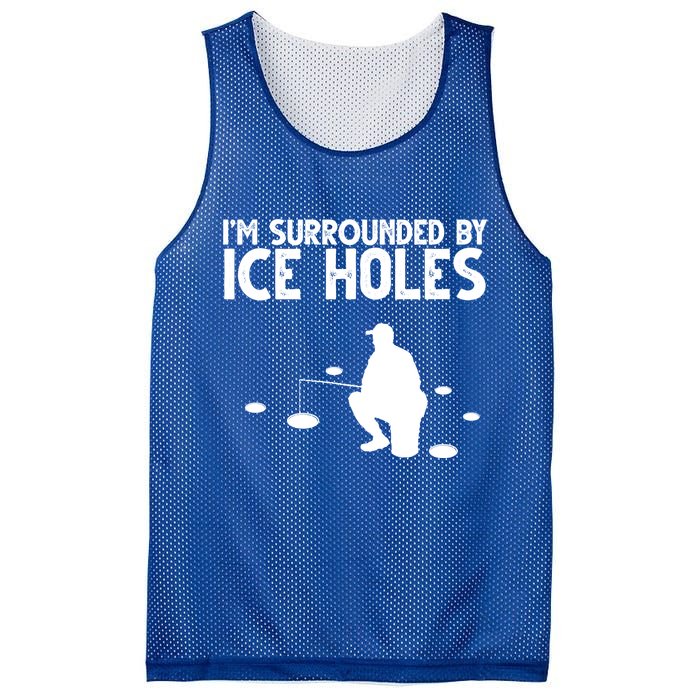 I'm Surrounded By Ice Holes Fishing Mesh Reversible Basketball Jersey Tank