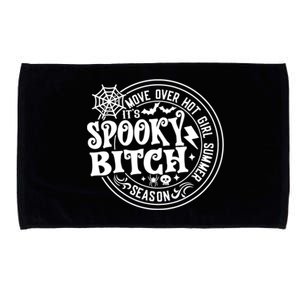 ItS Spooky Bitch Move Over Hot Summer Season Halloween Meaningful Gift Microfiber Hand Towel