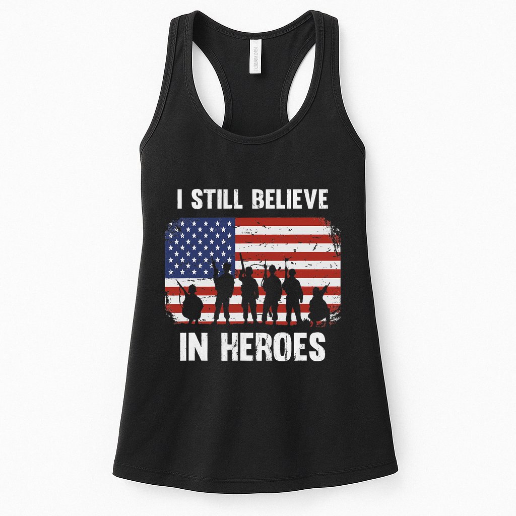 I Still Believe In Heroes Usa Flag Womens Tank Top