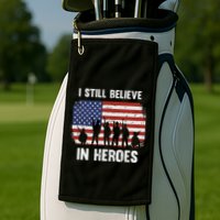 I Still Believe In Heroes Usa Flag Golf Towel
