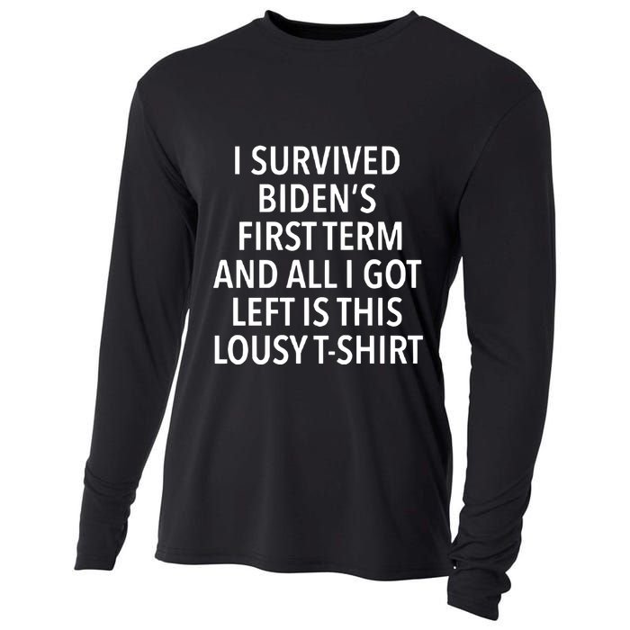 I Survived Biden’S First Term And All I Got Left Is This Lousy Cooling Performance Long Sleeve Crew