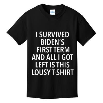I Survived Biden’S First Term And All I Got Left Is This Lousy Kids T-Shirt